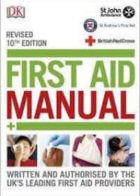 First Aid Manual (10e Revised)