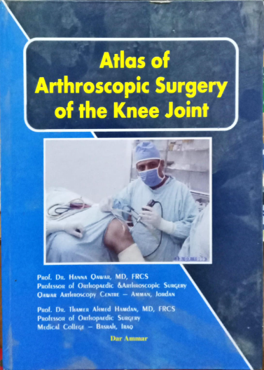 Atlas of Arthroscopic Surgery of the Knee Joint