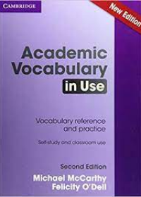 Academic Vocabulary in Use: Book with answers