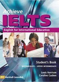 Achieve IELTS 1: English for International Education