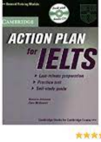 Action Plan for IELTS - Self-study Pack General Training Module