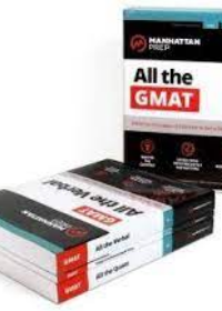 All the GMAT: Content Review + 6 Online Practice Tests + Effective Strategies to Get a 700+ Score (Manhattan Prep GMAT Strategy Guides)