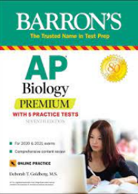 AP Biology Premium: With 5 Practice Tests (Barron's Test Prep), 7e