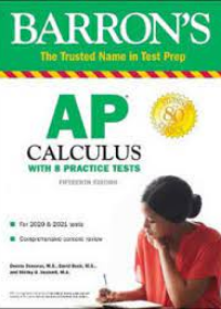 AP Calculus - With 8 Practice Tests, 15e