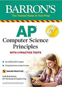 AP Computer Science Principles: With 4 Practice Tests (Barron's Test Prep)