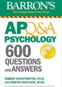 AP Q&A Psychology: 600 Questions and Answers (Barron's Test Prep)