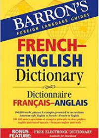 Barron's French-English Dictionary: Dictionnaire Francais-Anglais **