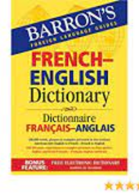 Barron's French-English Dictionary: Dictionnaire Francais-Anglais 2E