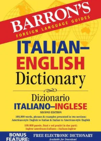 Barron's Italian-English Dictionary: Dizionario Italiano-Inglese 2E