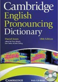 Cambridge English Pronouncing Dictionary: with CD-ROM, 18E