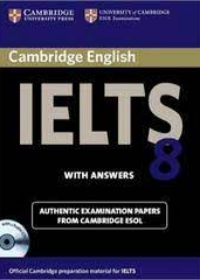 Cambridge IELTS 8: Student's Book with answers and Audio CD