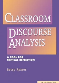 Classroom Discourse Analysis