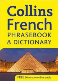 Collins French Phrasebook and Dictionary