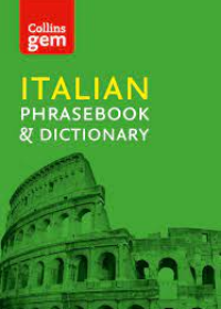 Collins Gem Italian Phrasebook and Dictionary