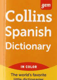 Collins Gem Spanish Dictionary 9E