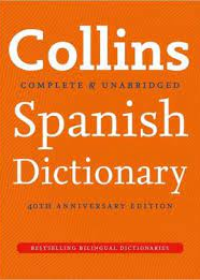 Collins Spanish Dictionary 40th Anniversary Edition 9E