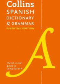 Collins Spanish Essential Dictionary & Grammar