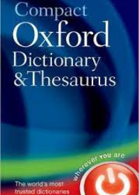 Compact Oxford Dictionary & Thesaurus 3/e