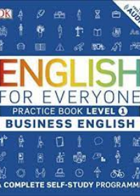 English for Everyone Business English Level 1 Practice Book