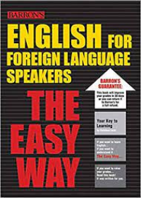 English for Foreign Language Speakers the Easy Way