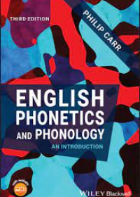 English Phonetics and Phonology - An Introduction, 3e