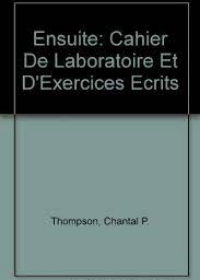 Ensuite Cahier De Laboratoire Et DExercices Ecrits