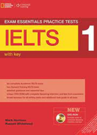 Exam Essentials Practice Tests IELTS Level 1: with Key