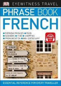 Eyewitness Travel Phrase Book French