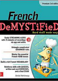 French Demystified, Premium 3rd Edition