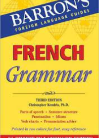 French Grammar: Beginner, Intermediate, and Advanced Levels