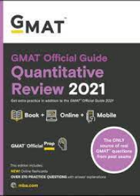 GMAT Official Guide Quantitative Review 2021 - Book + Online