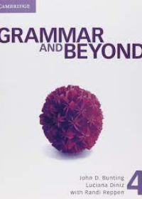 Grammar and Beyond Level 4 Student's Book and Class Audio CD Pack with Writing Skills Interactive