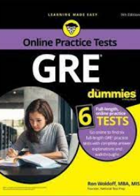 GRE For Dummies, 9e with Online Practice