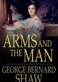 Arms And The Man