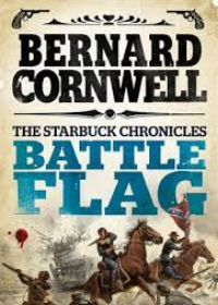 Battle Flag (The Starbuck Chronicles, Book 3)