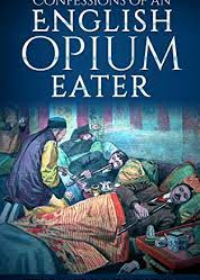 Confessions of an Opium Eater
