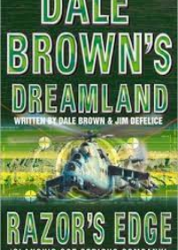 Dale Brown's Dreamland 3 Razors