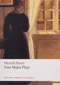 Four Major Plays (Doll's House; Ghosts; Hedda Gabler; and The Master Builder)