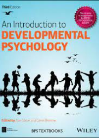 An Introduction to Developmental Psychology, 3rd Edition