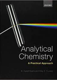 Analytical Chemistry: A Practical Approach