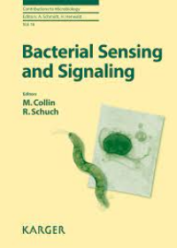 Bacterial Sensing and Signaling