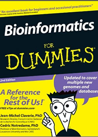 Bioinformatics For Dummies