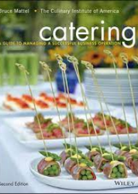 Catering: A Guide to Managing a Successful Business Operation, 2nd Edition