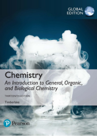 Chemistry: An Introduction to General, Organic, and Biological Chemistry, Global Edition, 13e