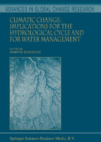 Climatic Change: Implications for the Hydrological Cycle and for Water Management