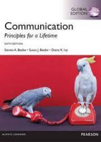 Communication: Principles for a Lifetime 6e