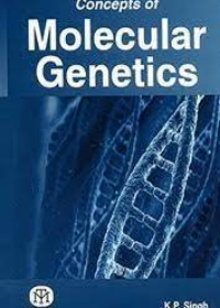 Concepts of Molecular Genetics