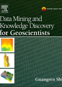 Data Mining and Knowledge Discovery for Geoscientists