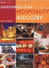 Dimensions of the Hospitality Industry, 3rd Edition **