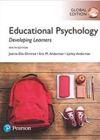 Educational Psychology: Developing Learners, Global Edition, 9e